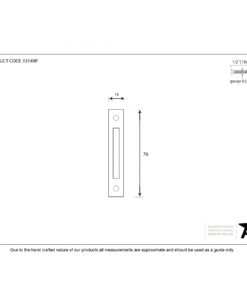 Beeswax Mortice Plate